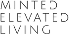 Text 'MINTED ELEVATED LIVING' in black on a white background